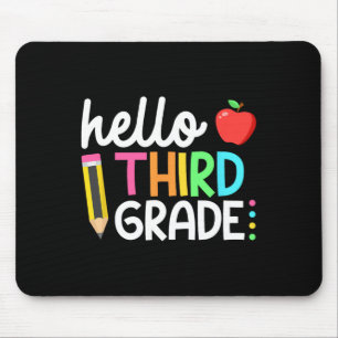 Hello Third Grade Team 3rd Grade Back to School Te Mouse Mat