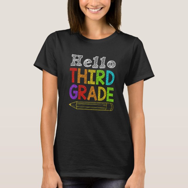 Hello Third Grade Team 3rd Grade Back To School Te T-Shirt (Front)