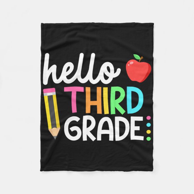 Hello Third Grade Team 3rd Grade Byck To School Te Fleece Blanket (Front)
