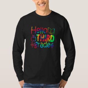 Hello Third Grade Tie Dye Cute Back To School Firs T-Shirt
