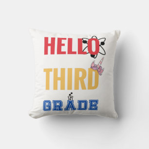 Hello Third Grade Wonderful design for 3rd-grade Cushion