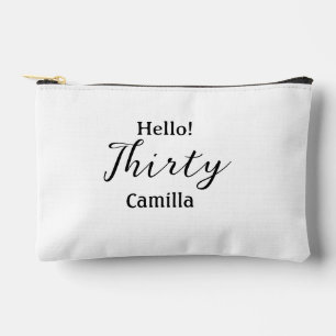 Hello thirty birthday name simple minimal elegant accessory pouch