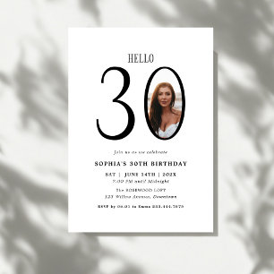 Hello Thirty Black and White Photo 30th Birthday Invitation