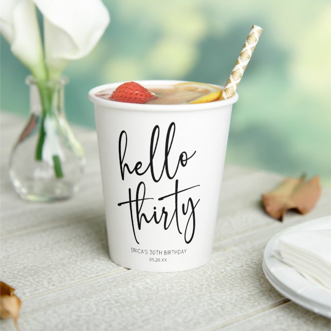 Hello Thirty Minimalist 30th Birthday Party Paper Cups (Insitu)