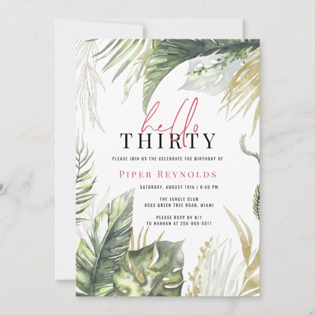 Hello Thirty | Modern Pink Script Tropical 30th  Invitation (Front)