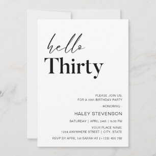 Hello Thirty Modern White Minimalist 30th Birthday Invitation