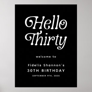 Hello Thirty Retro 30th Birthday Welcome Sign