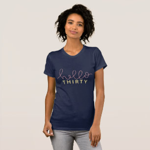 HELLO THIRTY T-Shirt