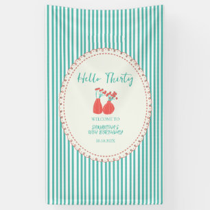 Hello Thirty Vintage Floral Stripes 30th Birthday Banner