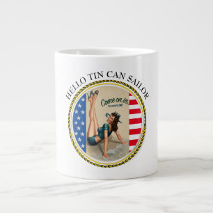 HELLO TIN CAN SAILOR - COME ON IN-THE WATER'S FINE LARGE COFFEE MUG