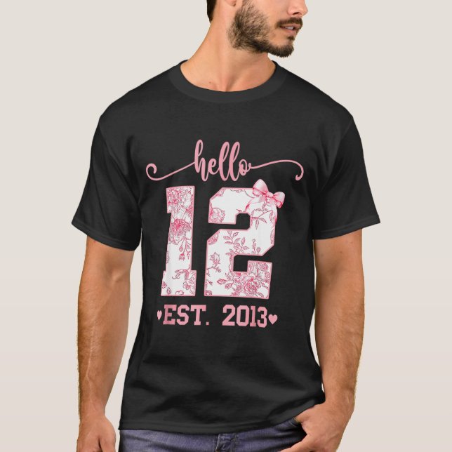 Hello Twelve Est 2013 12th Birthday Girl Coquette  T-Shirt (Front)