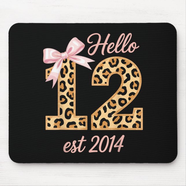Hello Twelve EST 2014 12th Birthday Coquette 12 Mouse Mat (Front)