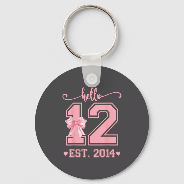 Hello Twelve Est 2014 12th Birthday Coquette 12 Ye Key Ring (Front)