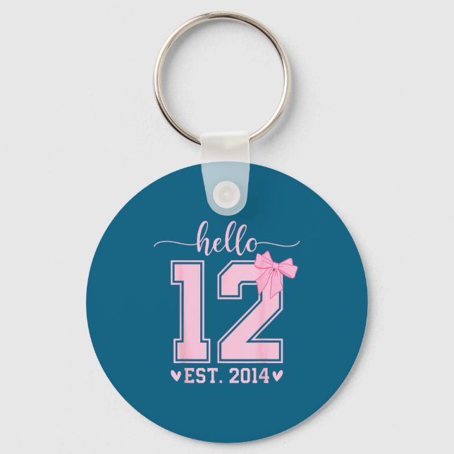 Hello Twelve Est 2014 12th Birthday Coquette 12 Ye Key Ring (Front)