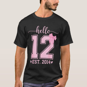 Hello Twelve Est 2014 12th Birthday Coquette 12 Ye T-Shirt