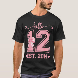 Hello Twelve Est 2014 12th Birthday Coquette 12 Ye T-Shirt