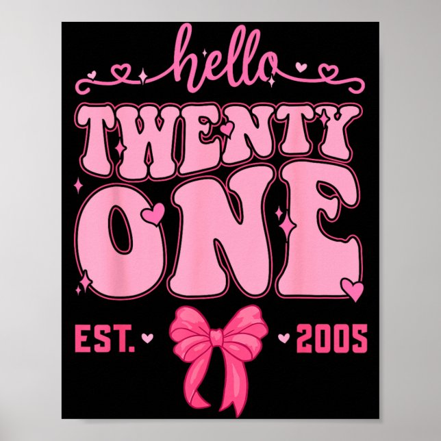 Hello Twenty One Coquette Bow 21st Birthday Cute Poster (Front)