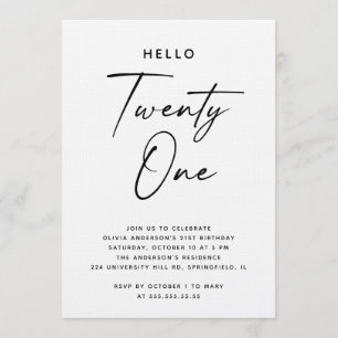 Hello Twenty One Modern Script 21st Birthday Invitation