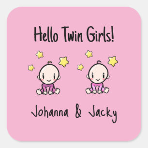 Hello Twin Girls!, Pink, Personalized Twin Babies Square Sticker