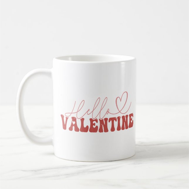 Hello Valentine Coffee Mug (Left)