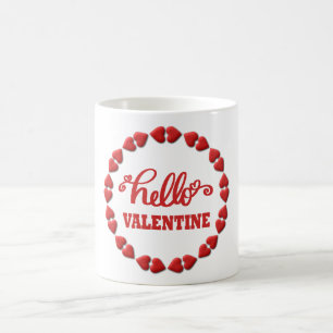 Hello Valentine with Hearts Valentine's Day Coffee Mug
