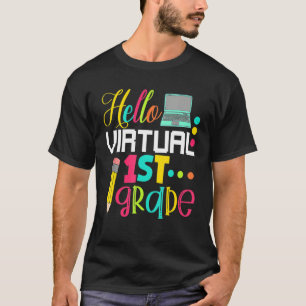 Hello Virtual 1st Grade Back To School 2022 T-Shirt