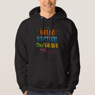 Hello Virtual 2nd grade   Back to School 2020 Hoodie