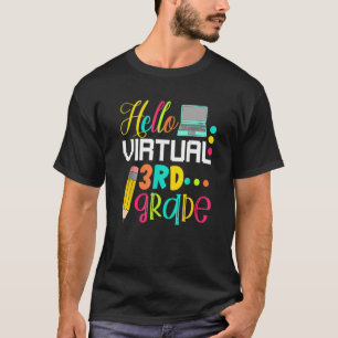 Hello Virtual 3rd Grade Back To School 2020 T-Shirt