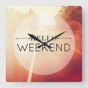 Hello Weekend 3 Square Wall Clock