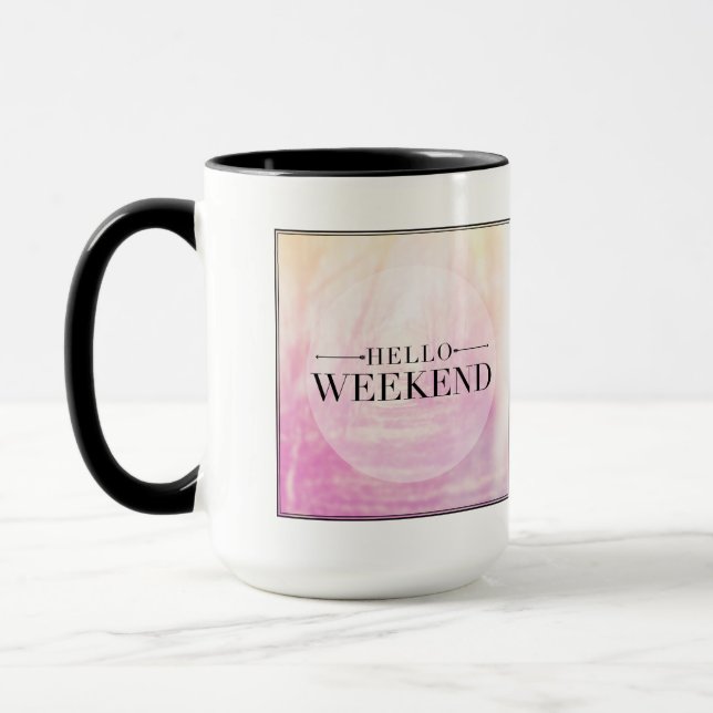 Hello Weekend Mug (Left)