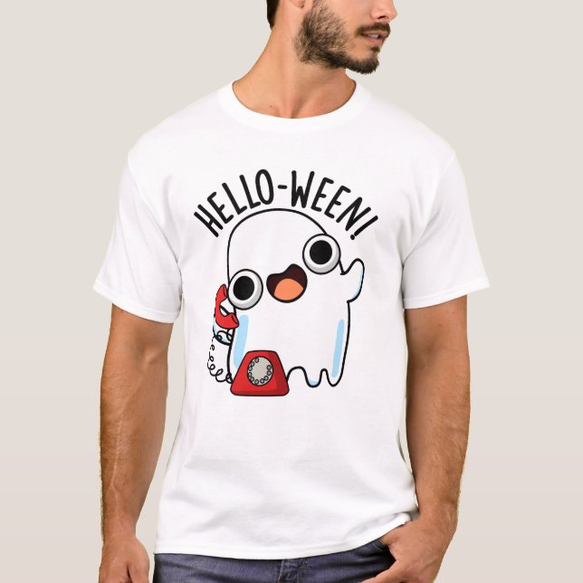 Hello-ween Funny Ghost Pun  T-Shirt (Front)