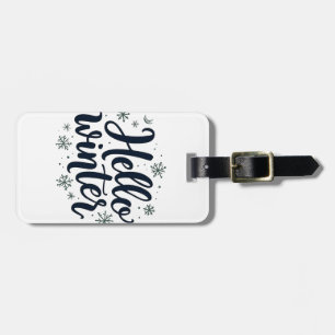 Hello Winter Christmas Snowflake Winter Season Luggage Tag