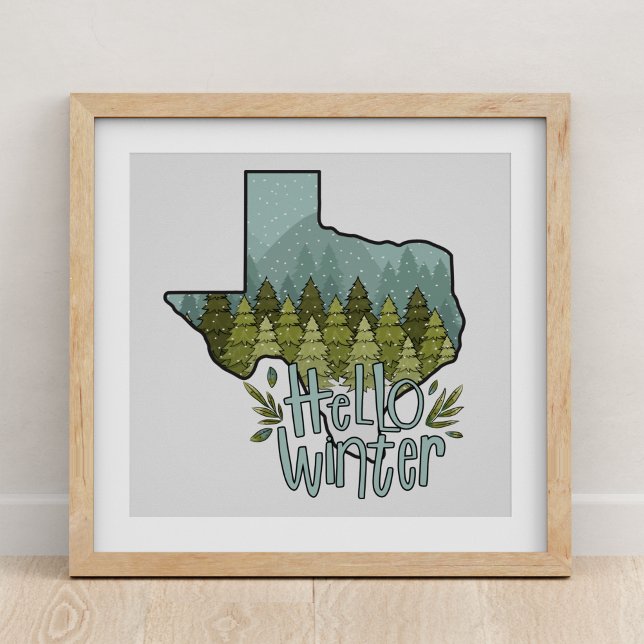 Hello Winter Texas Forest Snow Scene Poster (Creator Uploaded)