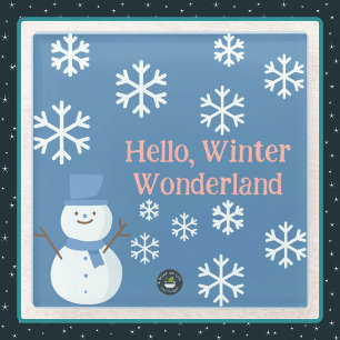 Hello, Winter Wonderland Glass Coaster