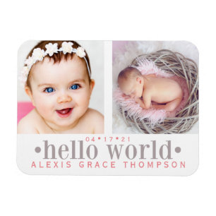 Hello World 2-Photo Birth Announcement Magnet