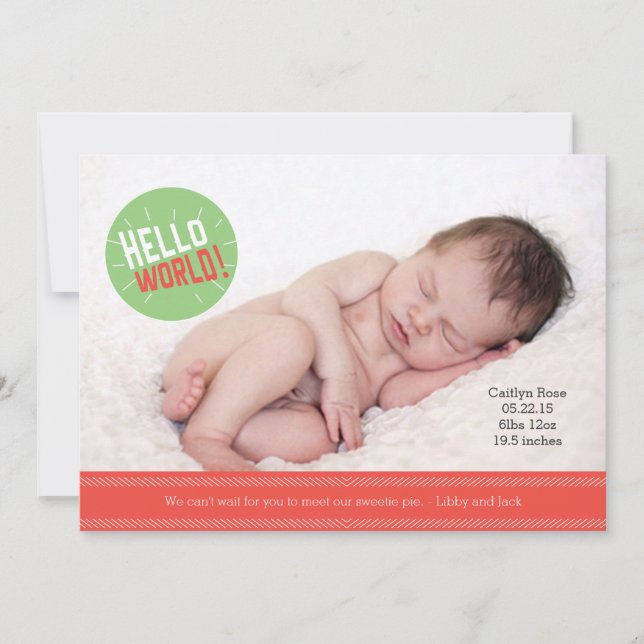 Hello World Baby Announcement Card 5 x 7" (Front)
