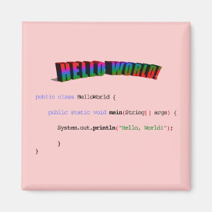 Hello World geek greeting Java Magnet