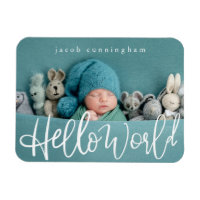 Hello World! Modern Playful Script Baby Birth