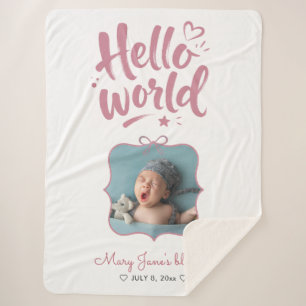 Hello World New Baby Girl Coquette Photo Pink Bow Sherpa Blanket