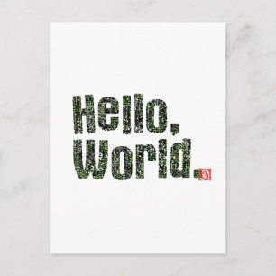Hello, World. Postcard