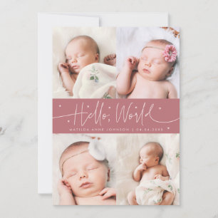 Hello World Script Pink Multi Photo Birth Announcement