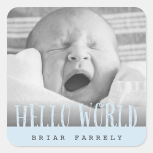 HELLO WORLD SQUARE STICKER