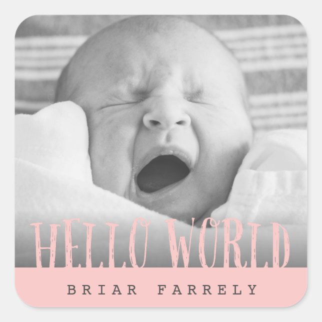 HELLO WORLD SQUARE STICKER (Front)