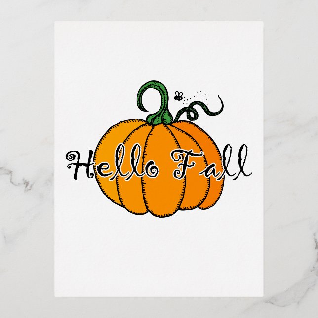 Hellow Pumpkin Fall Pumpkin Hello Fall Foil Holiday Postcard (Front)