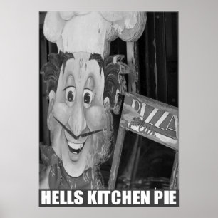 "Hell's Kitchen Pie" by Urban59 Studio Poster