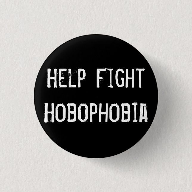 Help Fight Hobophobia 3 Cm Round Badge (Front)