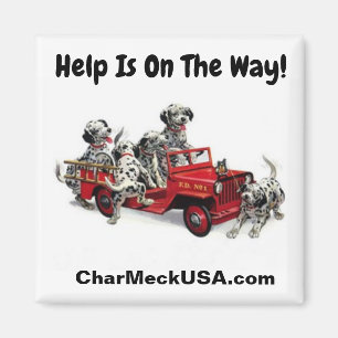 Help Is On The Way! Magnet