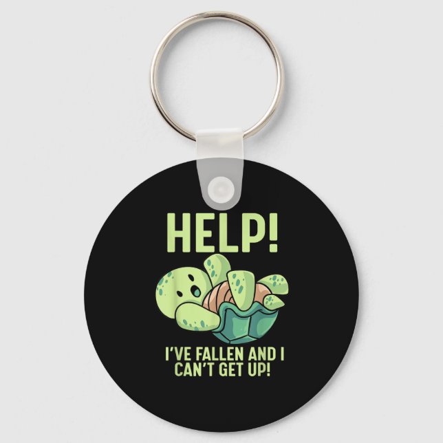 Help I've Fallen And I Can't Get Up Turtle Humour  Key Ring (Front)