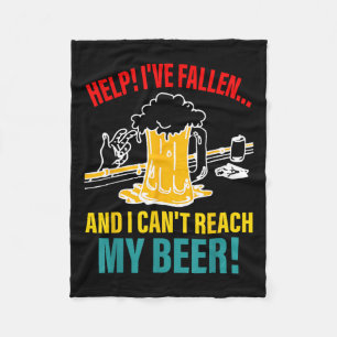 Help I've Fallen And I Can't Reach My Beer Funny Q Fleece Blanket