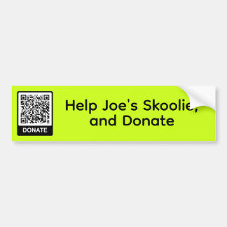 Help Joe's Skoolie, and Donate Bumper Sticker